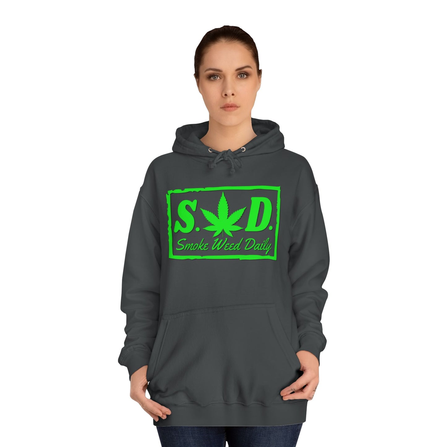 "Smoke Weed Daily"- Unisex College Hoodie
