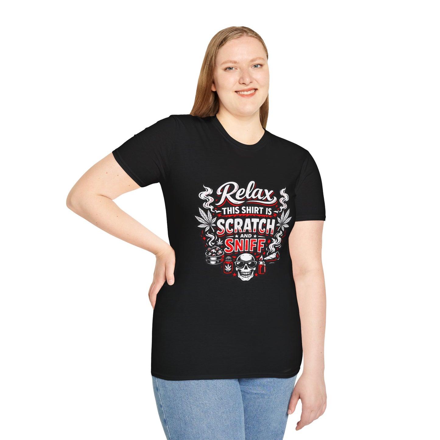 "Relax This Shirt Is Scratch & Sniff"- S.W.D. T- Shirt