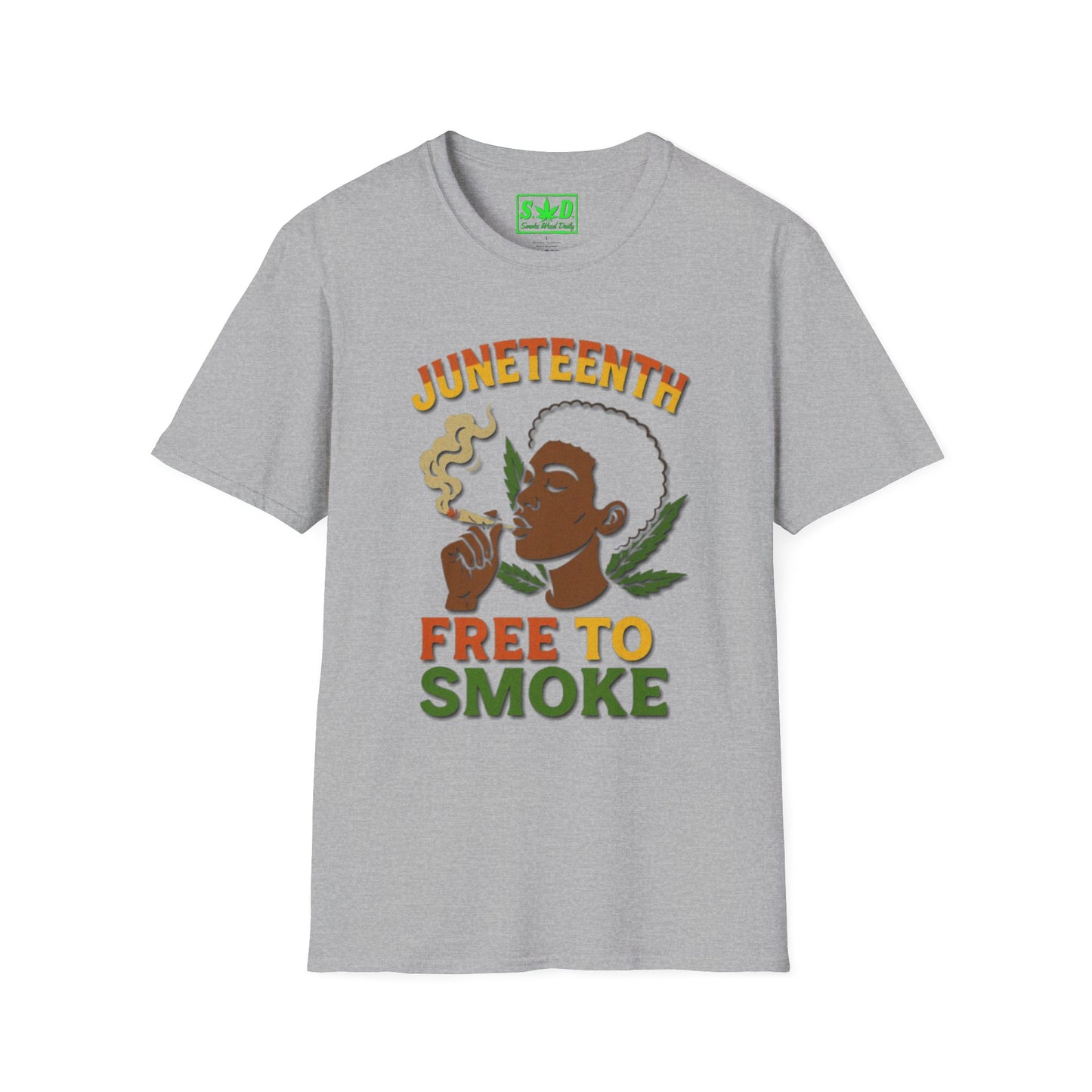 "Juneteenth, Free to Smoke"- SWD T-Shirt