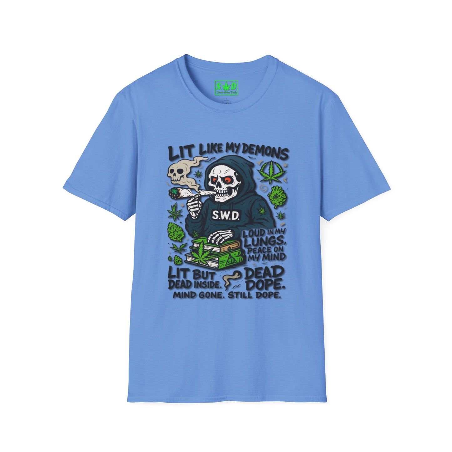 "Lit Like My Demons"- SWD T-Shirt