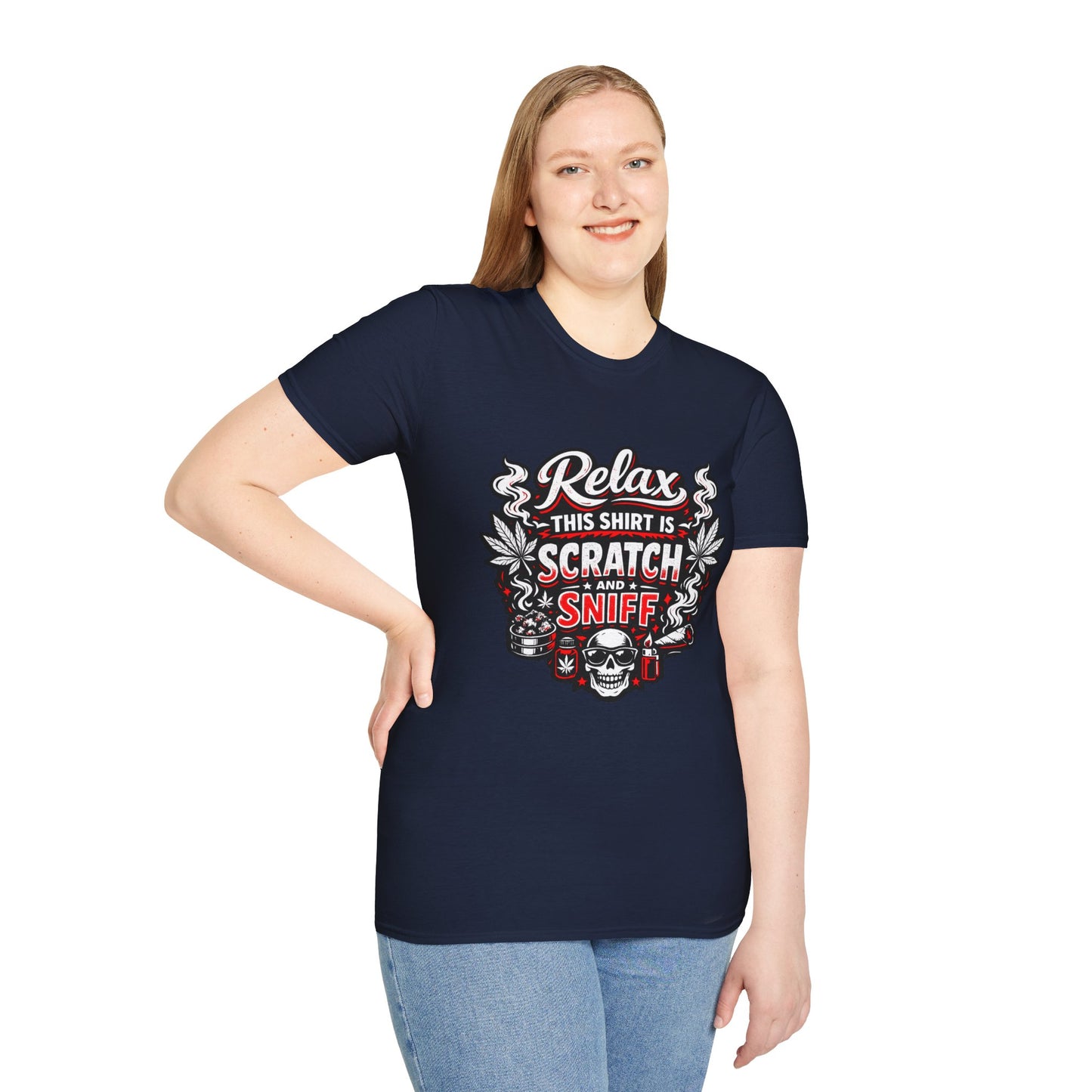 "Relax This Shirt Is Scratch & Sniff"- S.W.D. T- Shirt
