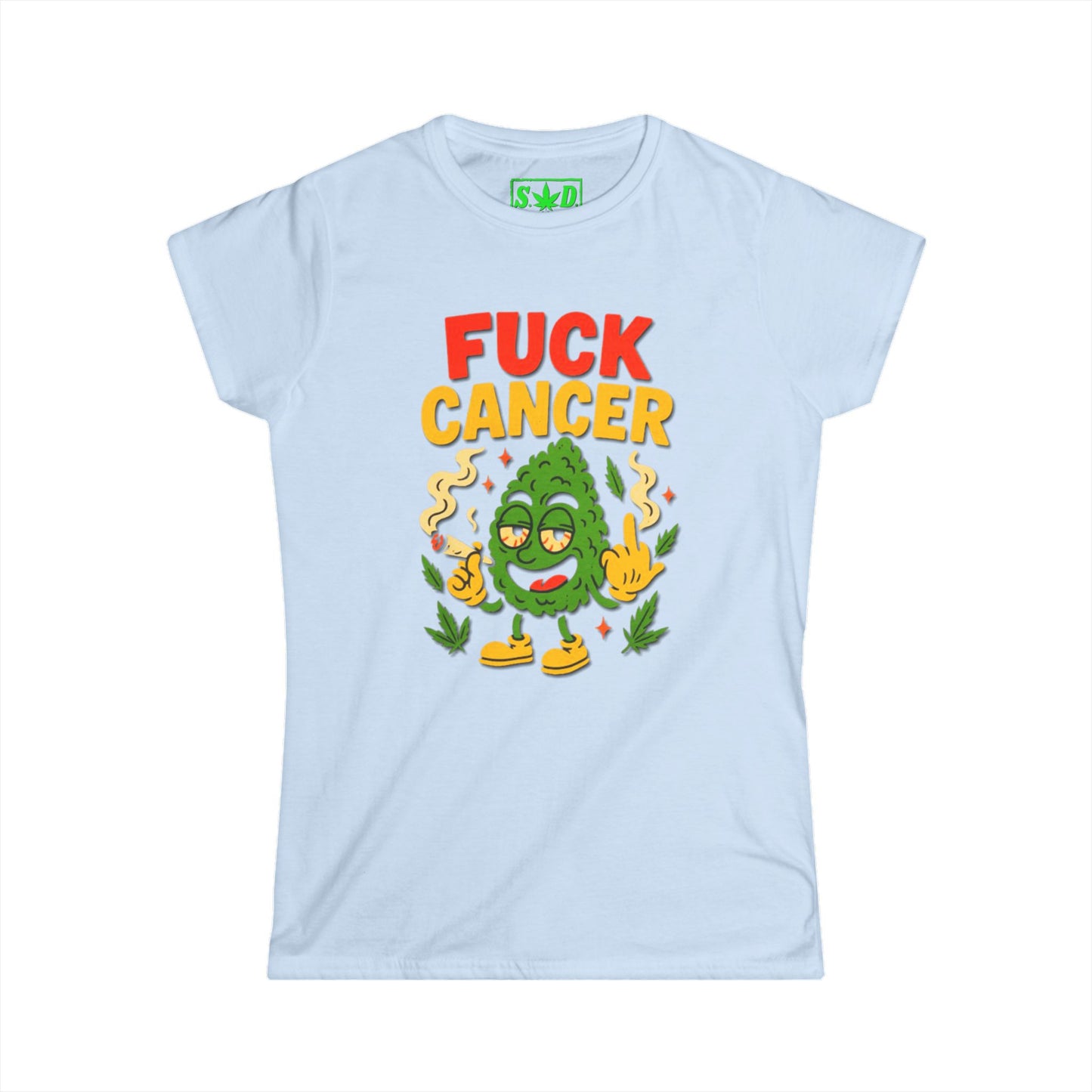 "Fuck Cancer" Cancer Support Shirt- Woman's T-Shirt