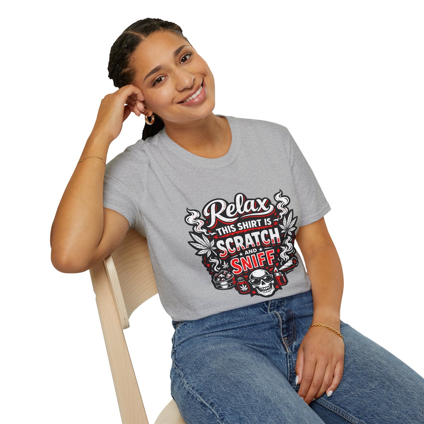 "Relax This Shirt Is Scratch & Sniff"- S.W.D. T- Shirt