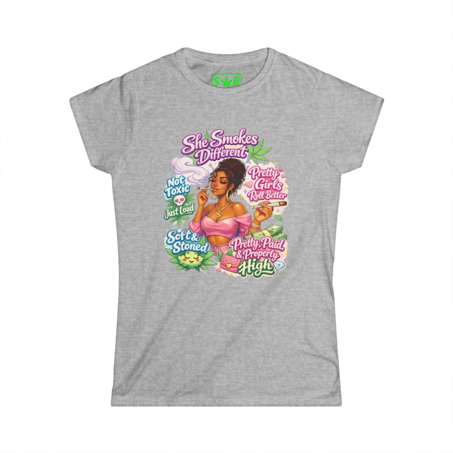 "She Smokes Different"- S.W.D. T-Shirt