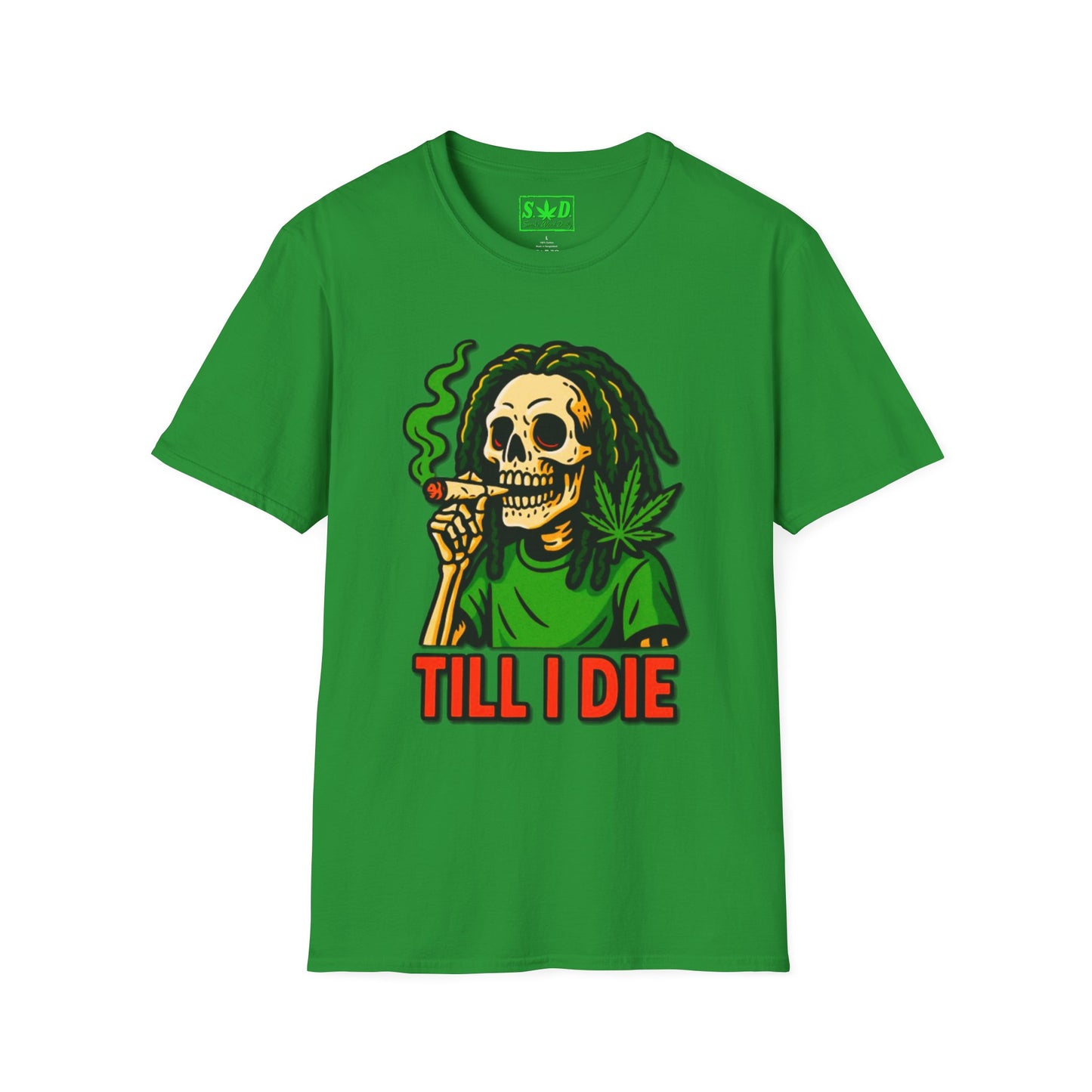 "Till I Die"-SWD T-Shirt