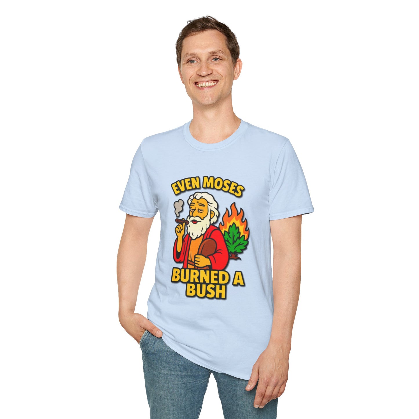 "Even Moses Burned a Bush"- S.W.D. T-Shirt