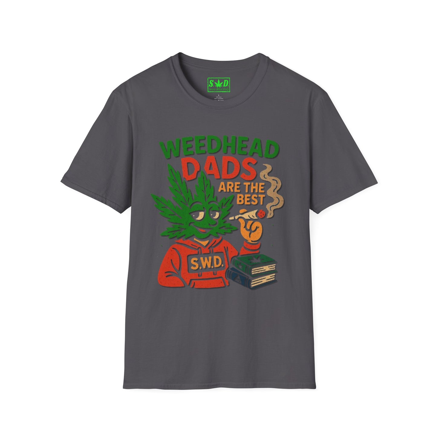 "Weedhead Dads"- SWD T-Shirt