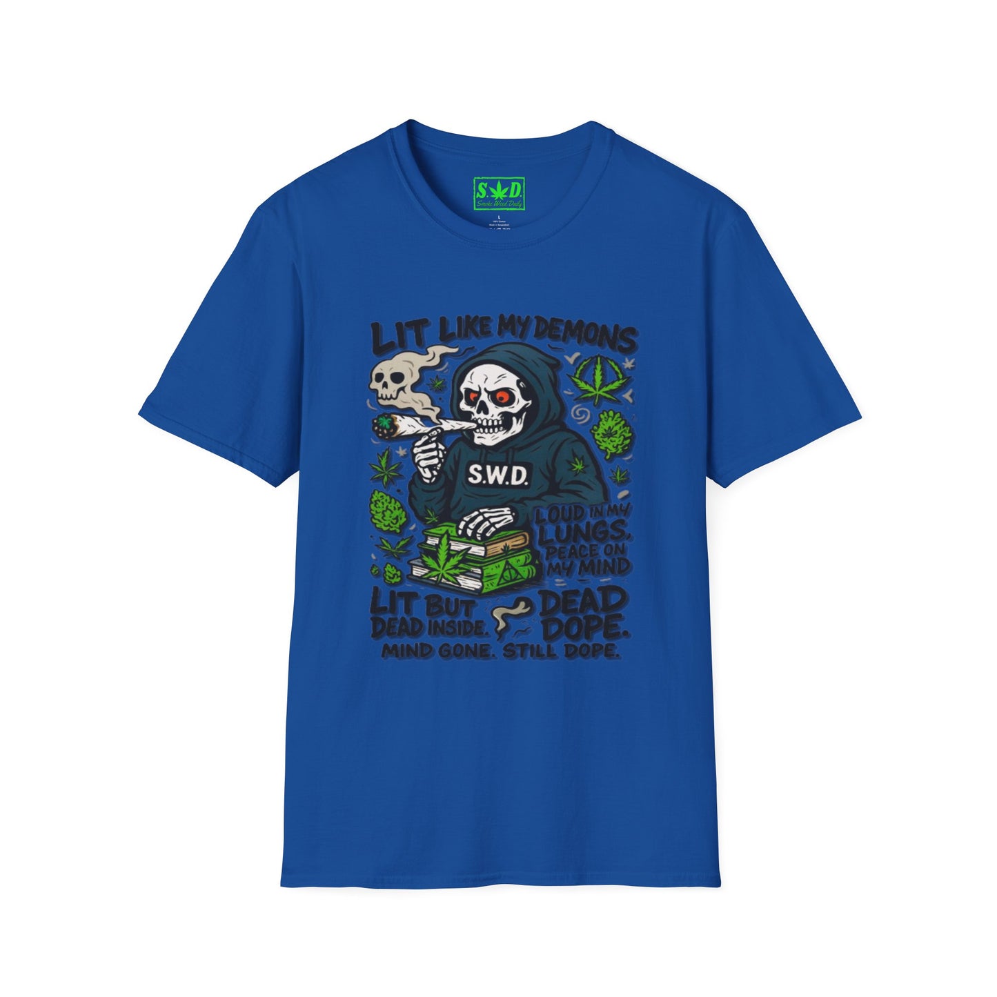 "Lit Like My Demons"- SWD T-Shirt