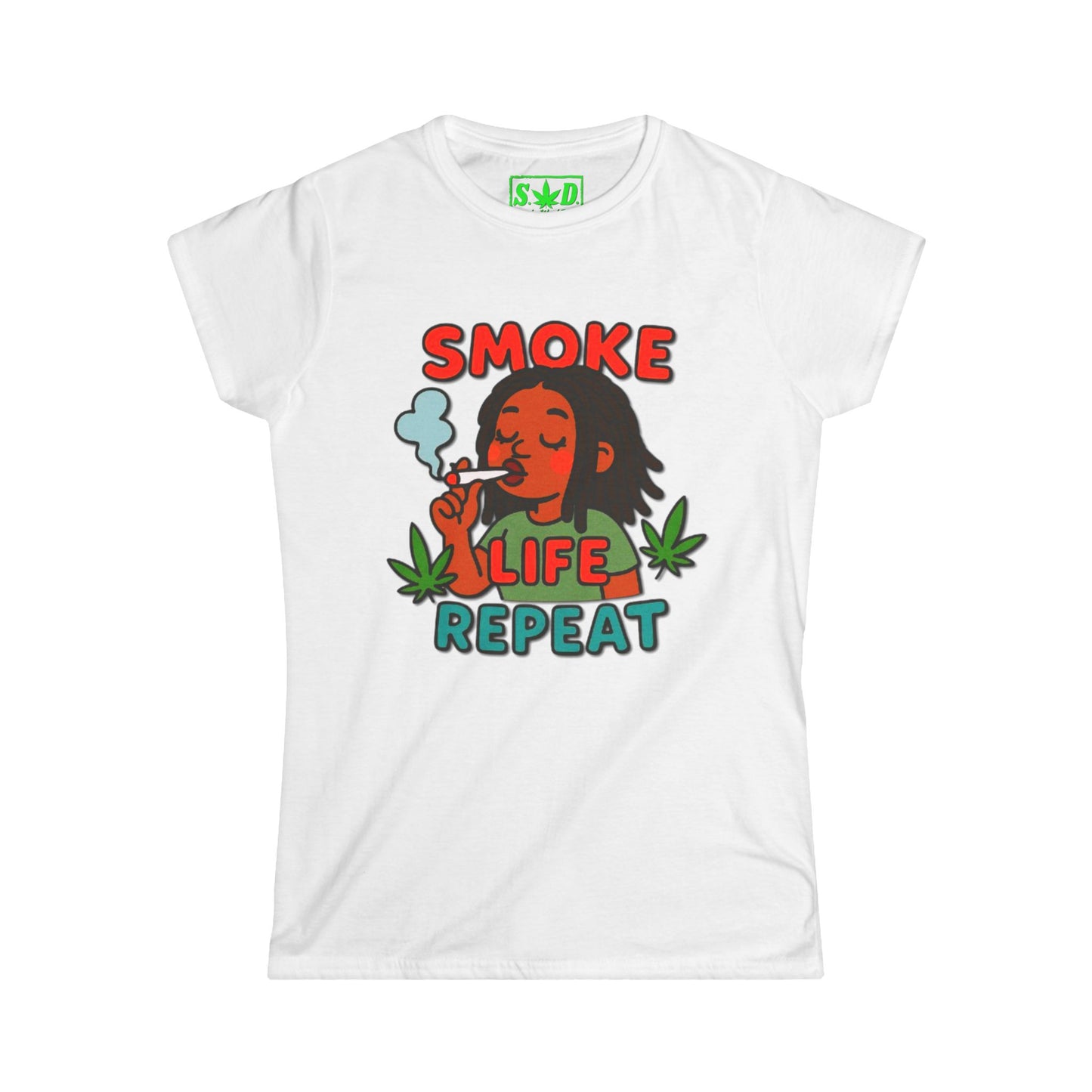"Smoke Life Repeat"- S.W.D. Women's T-Shirt