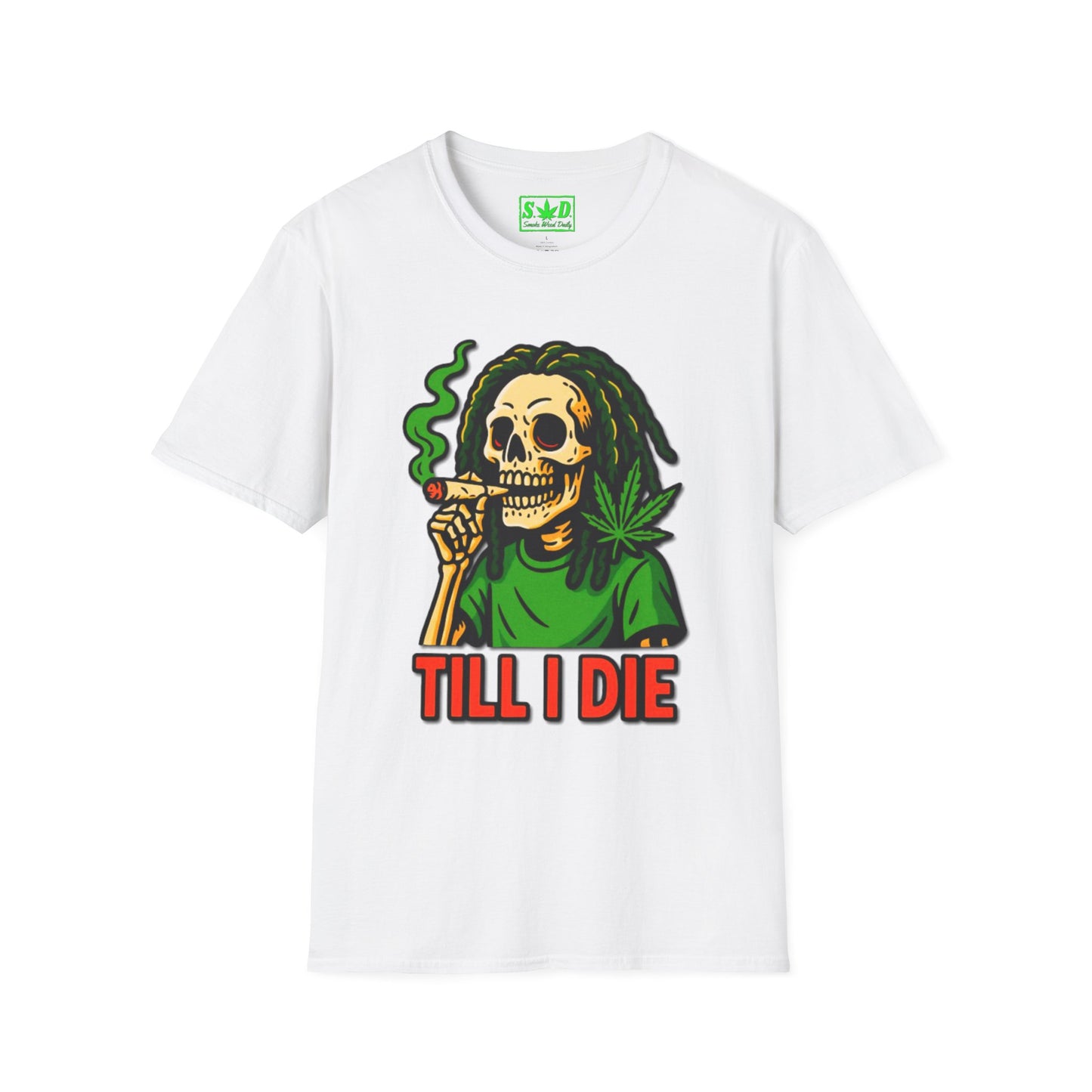 "Till I Die"-SWD T-Shirt