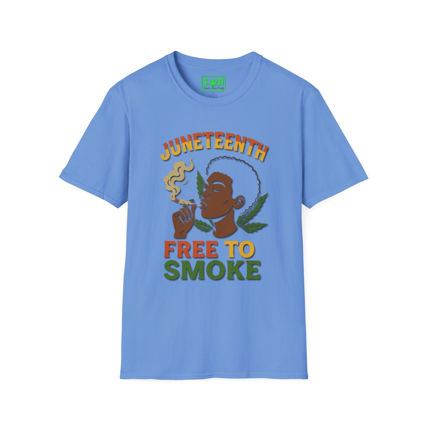 "Juneteenth, Free to Smoke"- SWD T-Shirt