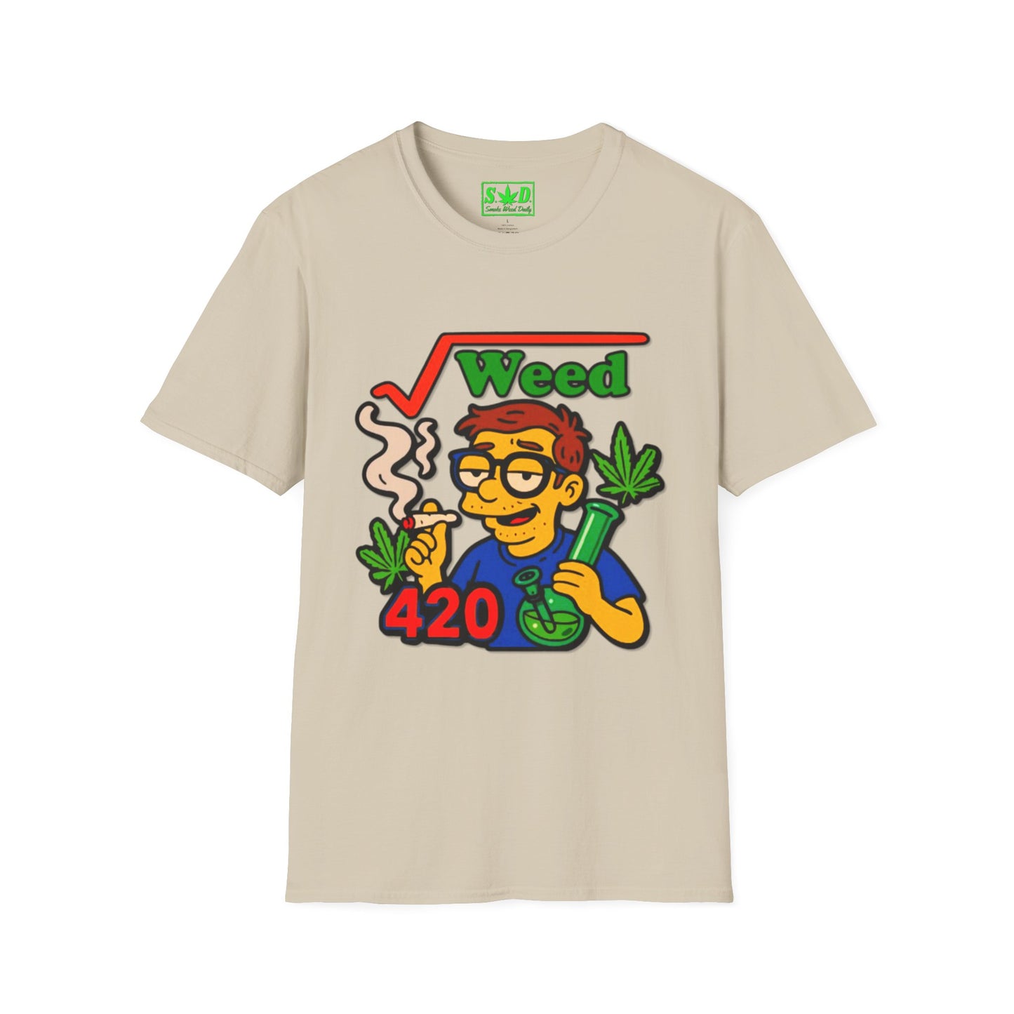 "Square Root of Weed=420"- S.W.D. T-Shirt