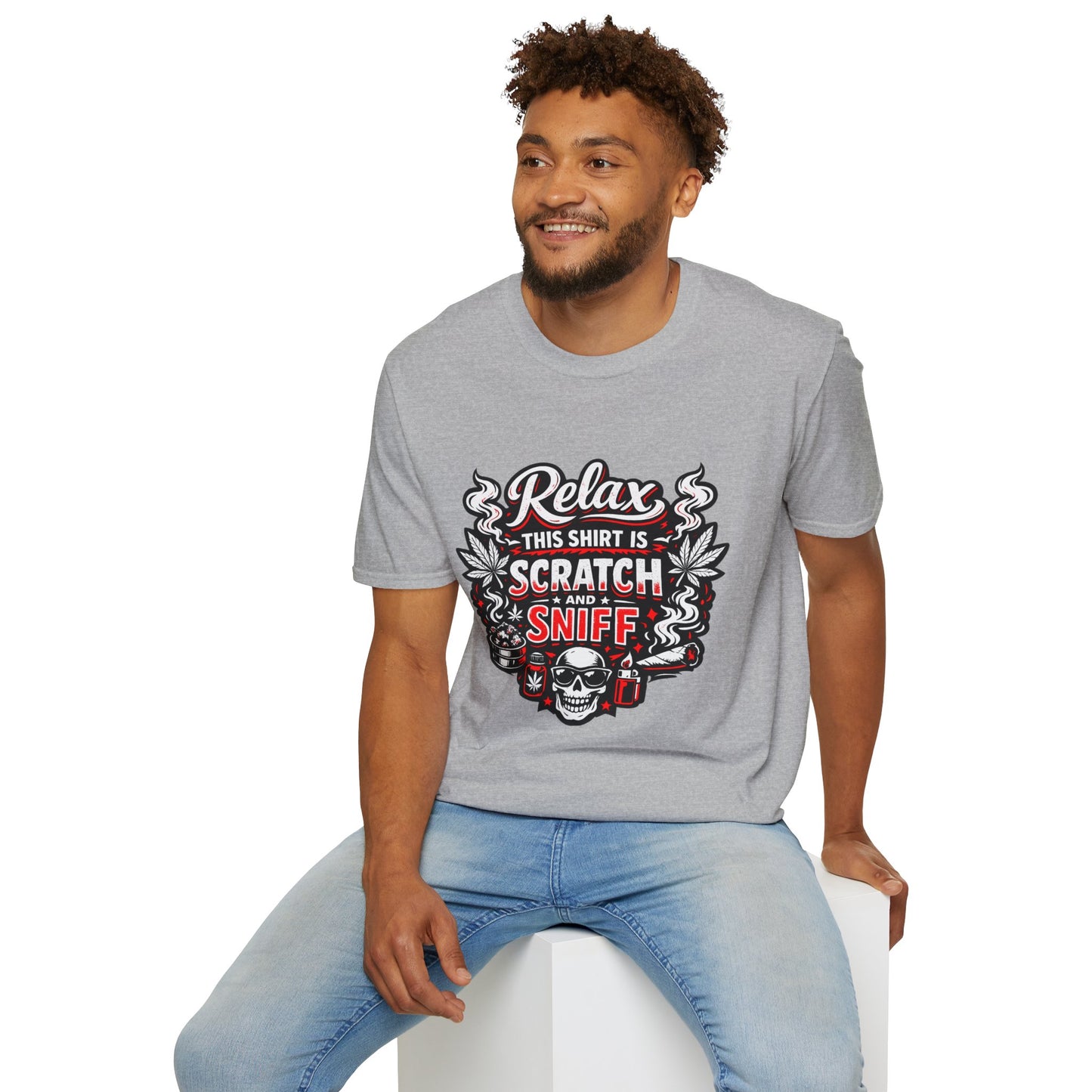 "Relax This Shirt Is Scratch & Sniff"- S.W.D. T- Shirt