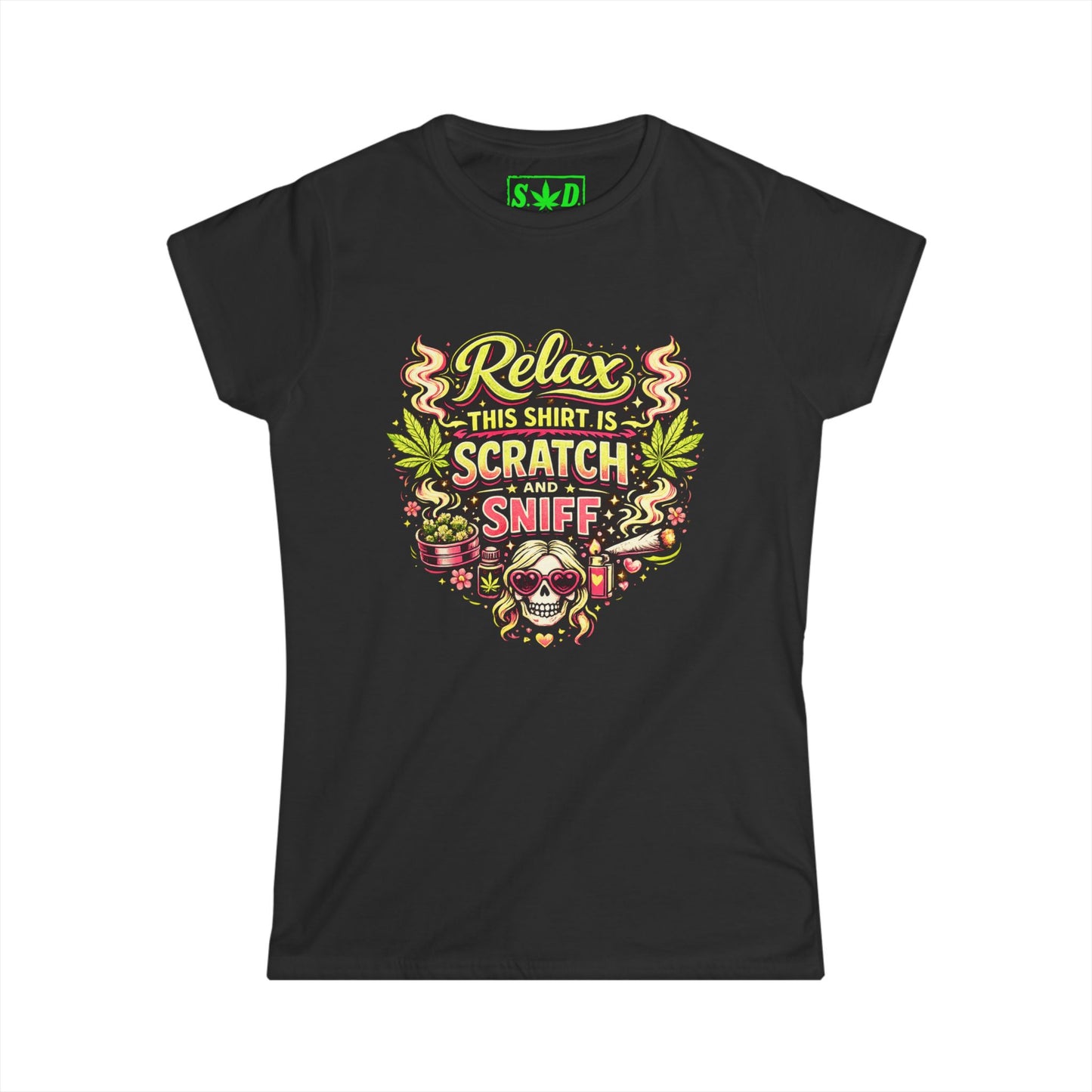 Relax This Shirt Is Scratch and Sniff- S.W.D. Graphic Tee (Women’s)