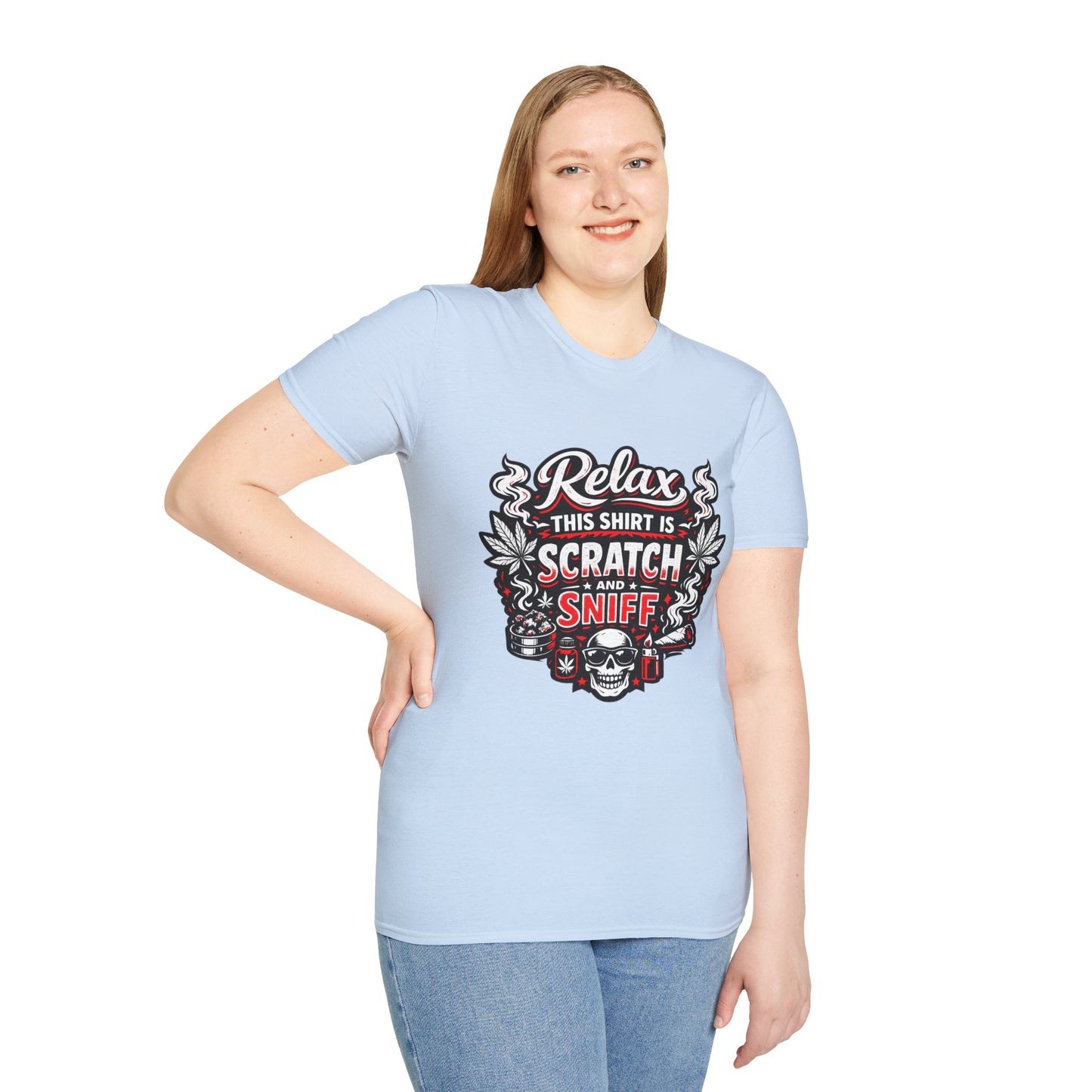 "Relax This Shirt Is Scratch & Sniff"- S.W.D. T- Shirt