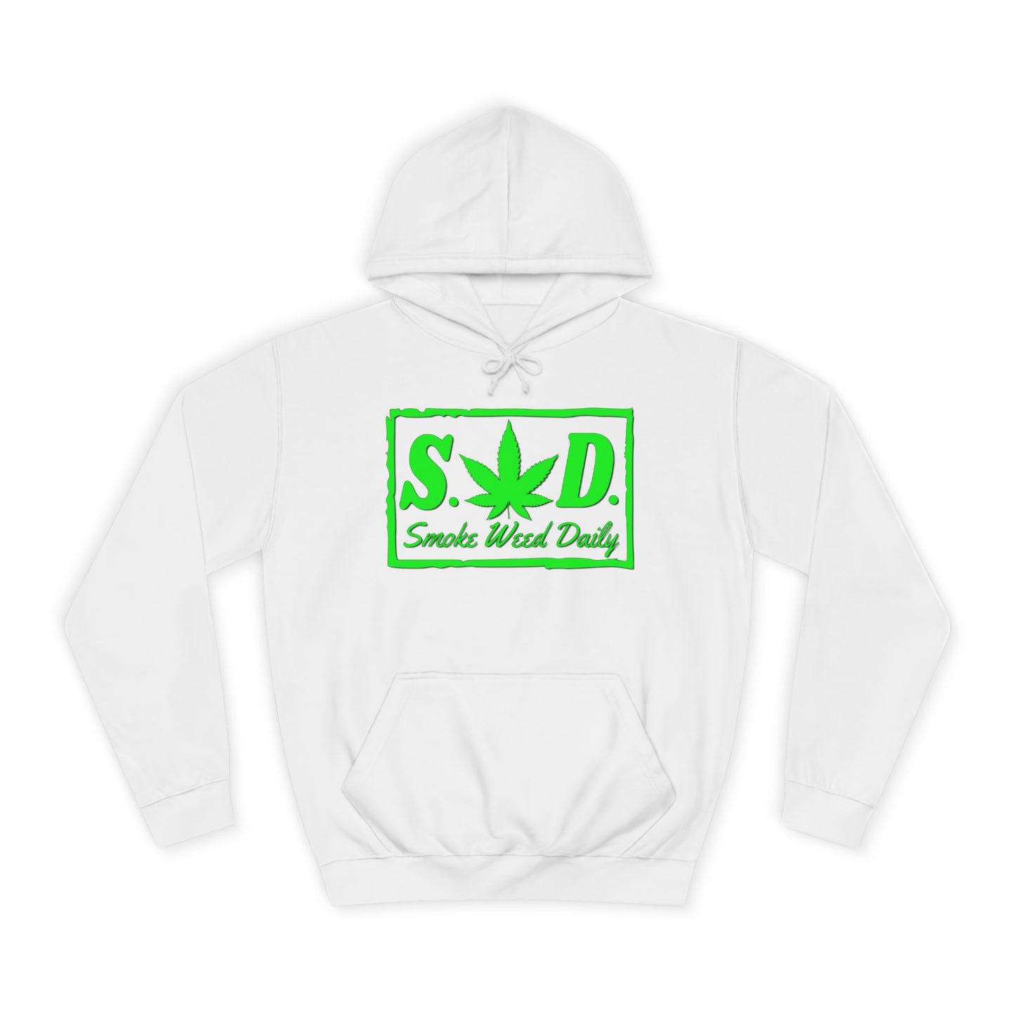 "Smoke Weed Daily"- Unisex College Hoodie