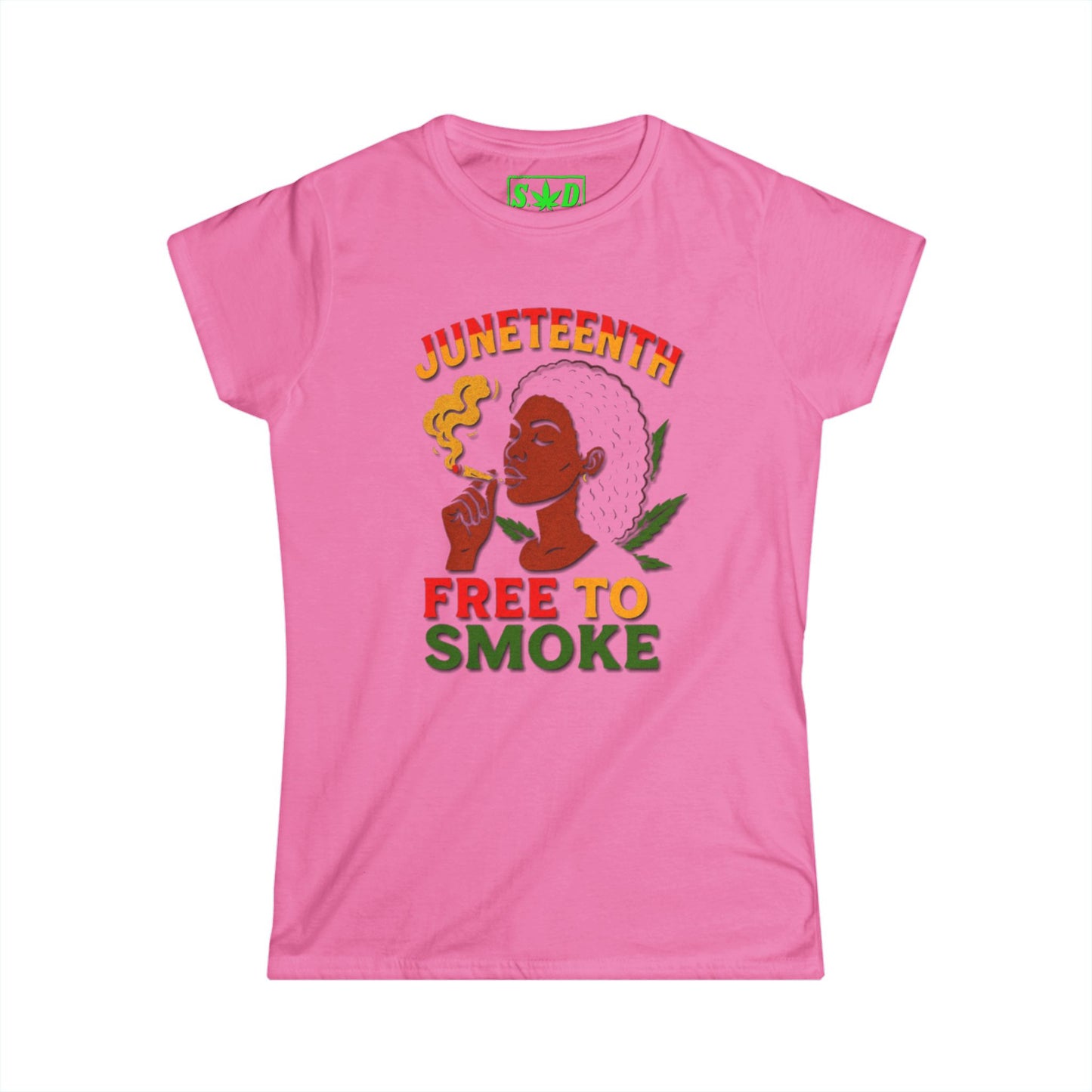 "Juneteenth, Free To Smoke"- SWD T-Shirt