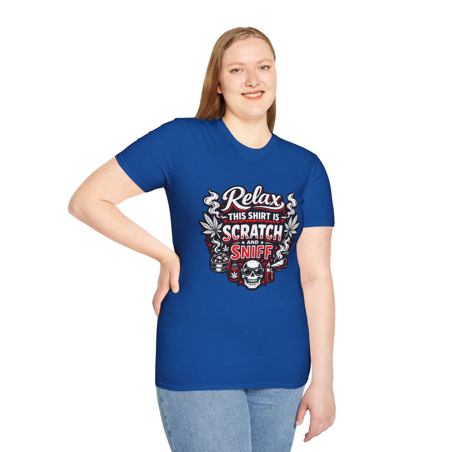"Relax This Shirt Is Scratch & Sniff"- S.W.D. T- Shirt