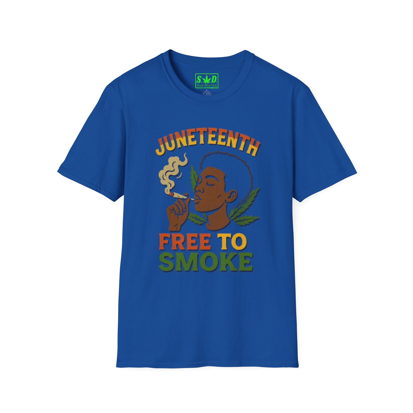 "Juneteenth, Free to Smoke"- SWD T-Shirt