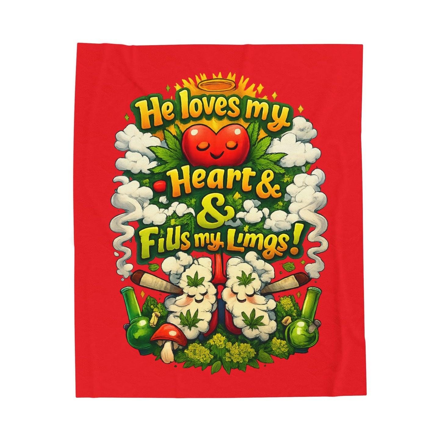 Velveteen Plush Blanket — "He Loves My Heart & Fills My Lungs" Cozy Cannabis-Themed Throw