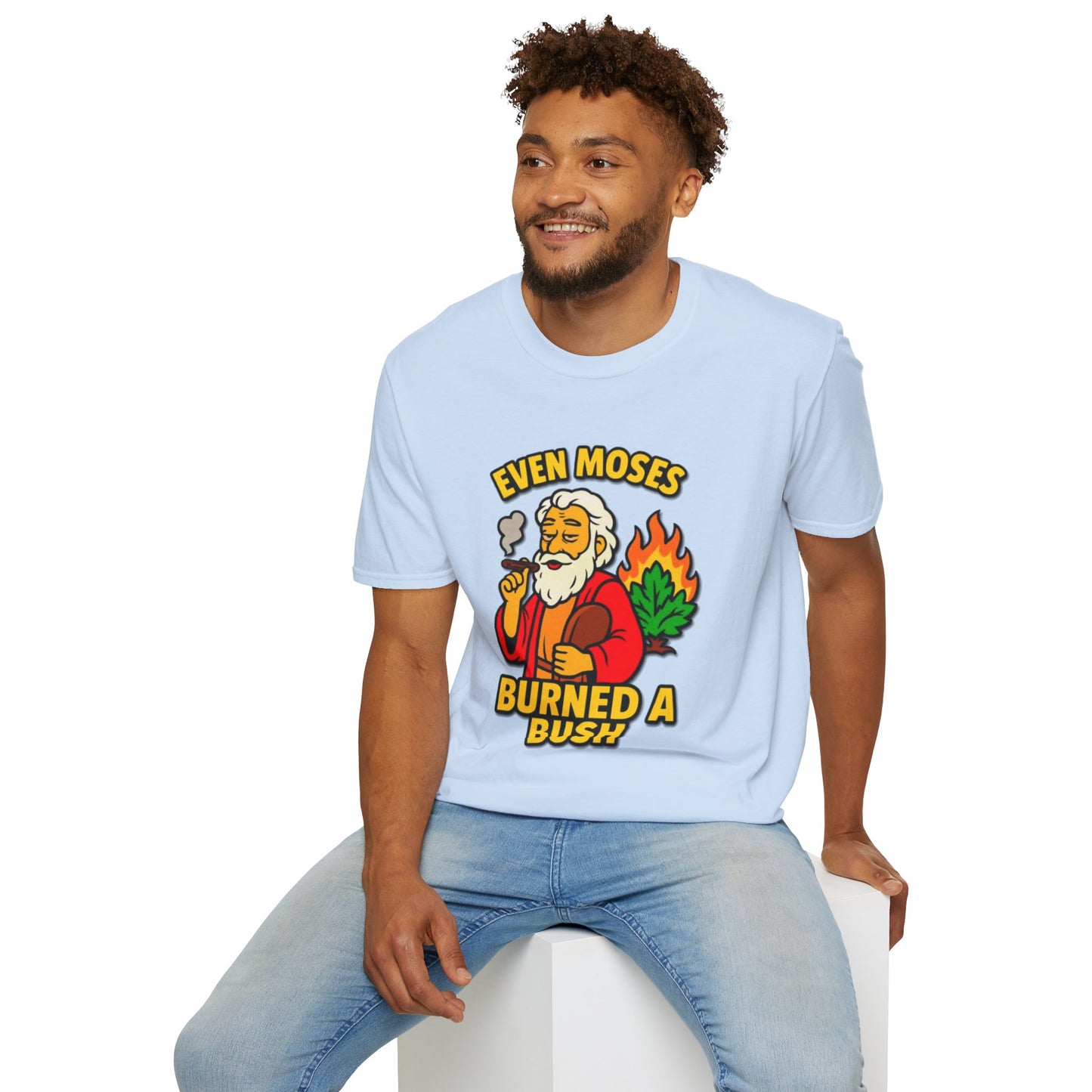 "Even Moses Burned a Bush"- S.W.D. T-Shirt