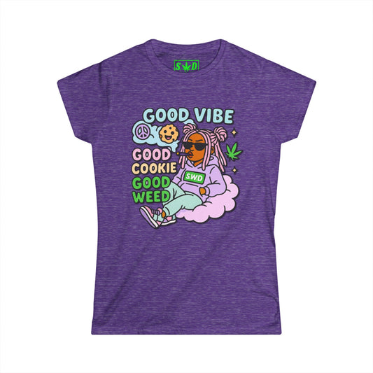 "Good Vibe, Good Cookie, Good Weed"- S.W.D. Women's T-Shirt