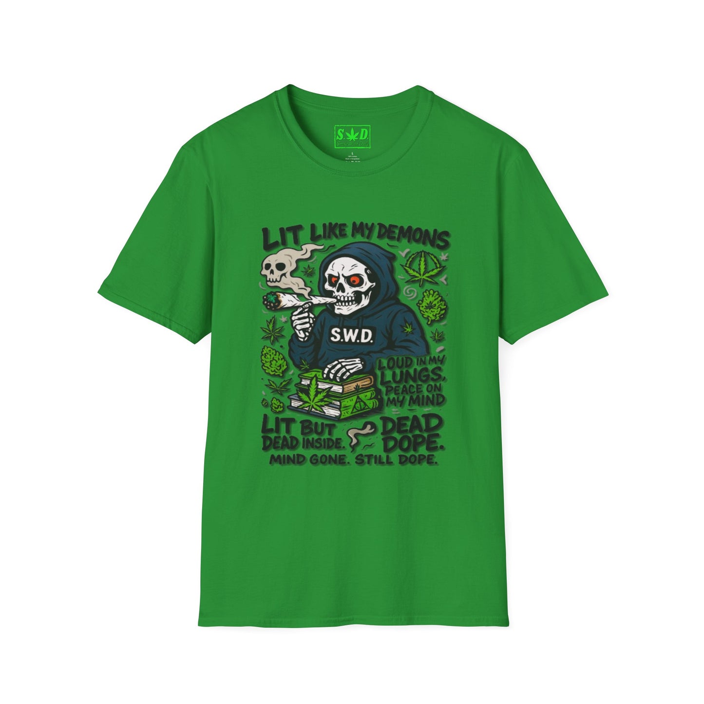 "Lit Like My Demons"- SWD T-Shirt