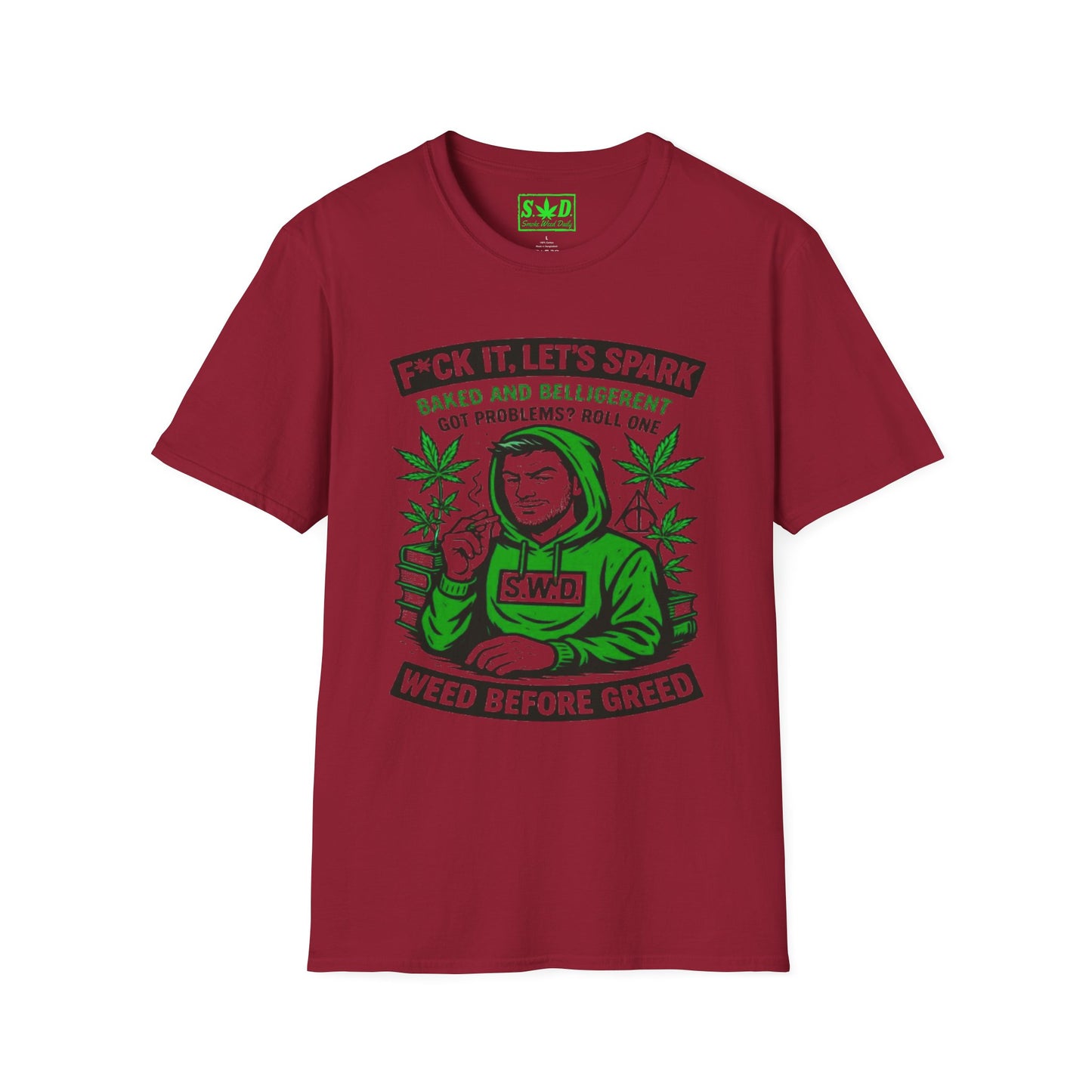 "Weed Before Greed"- SWD T-Shirt