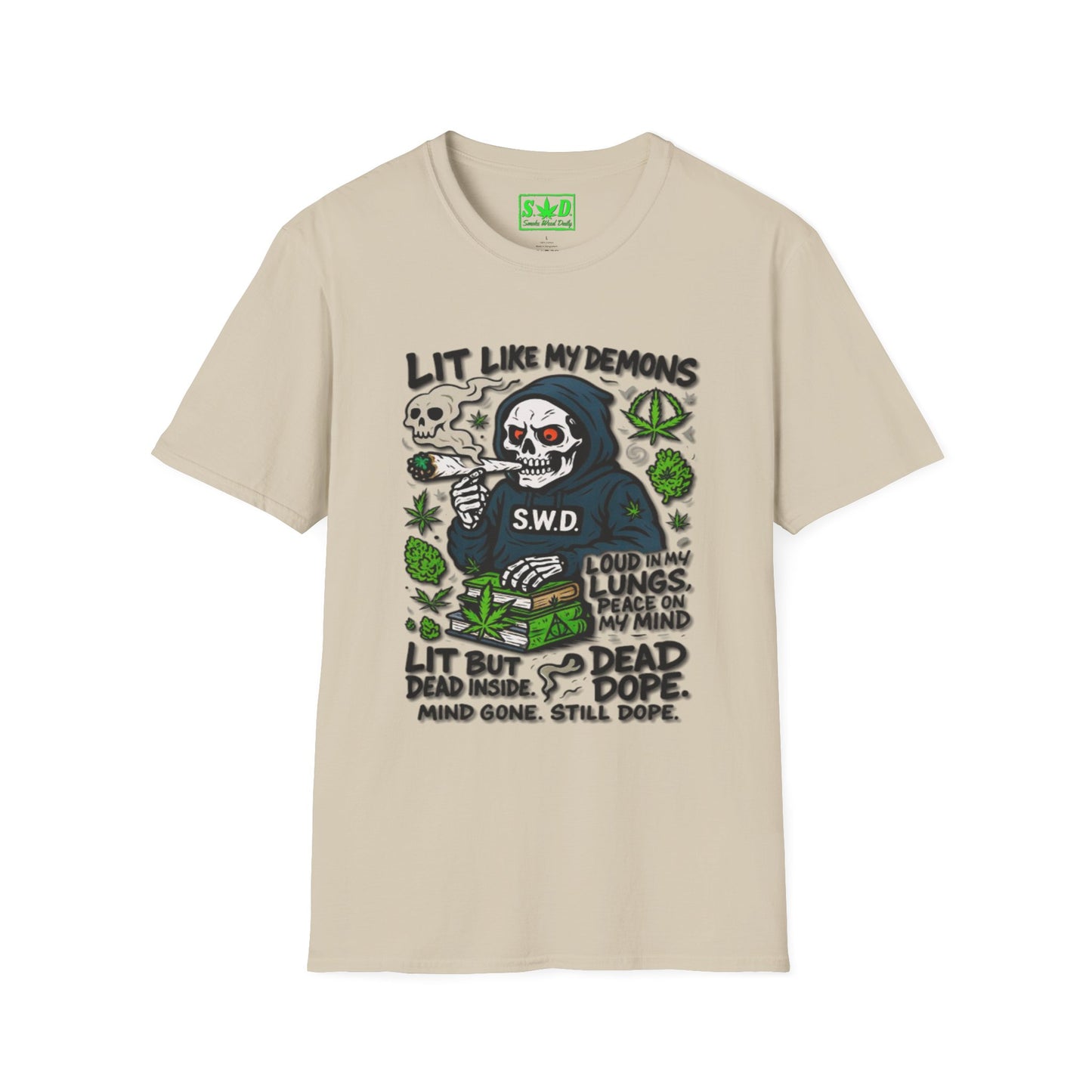 "Lit Like My Demons"- SWD T-Shirt