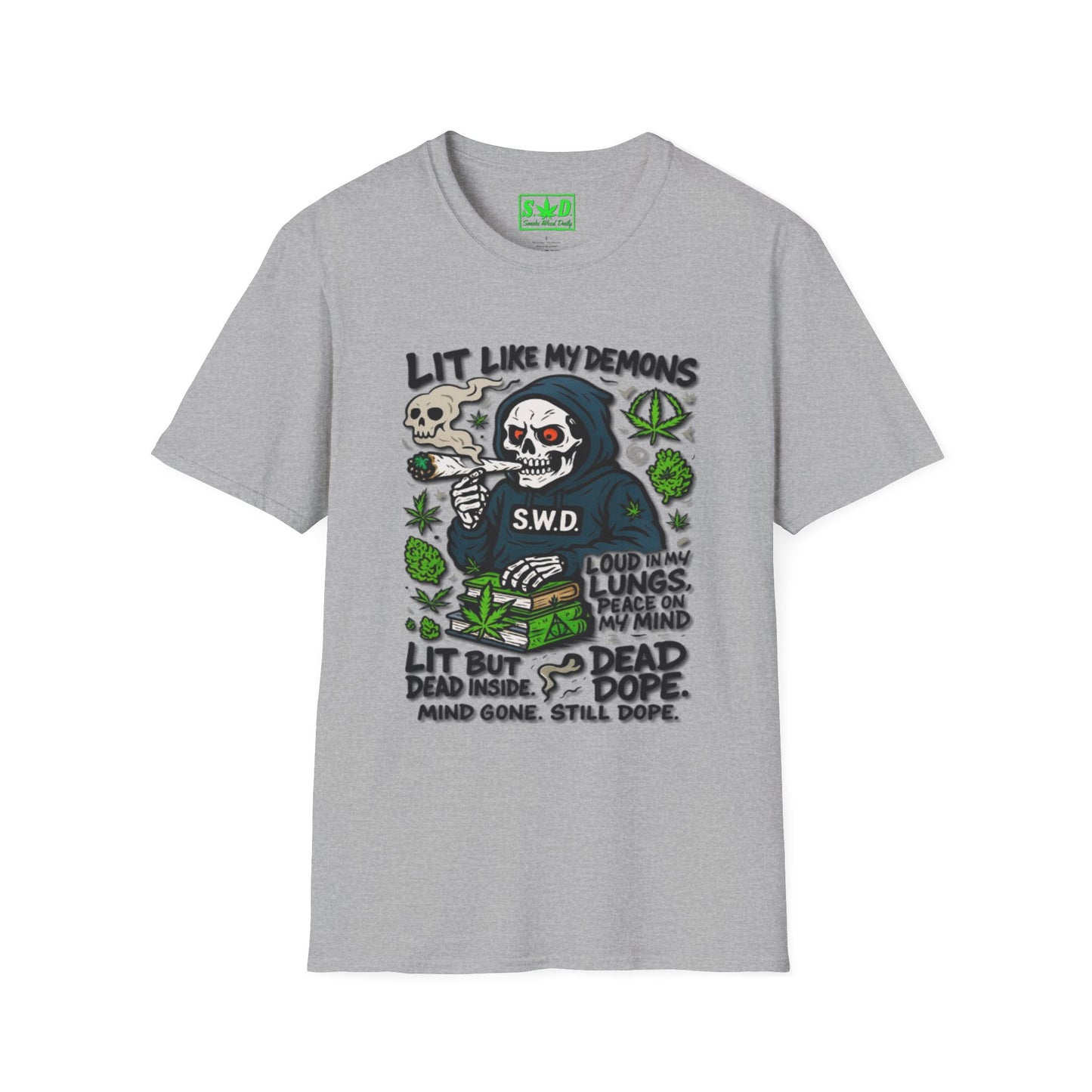 "Lit Like My Demons"- SWD T-Shirt