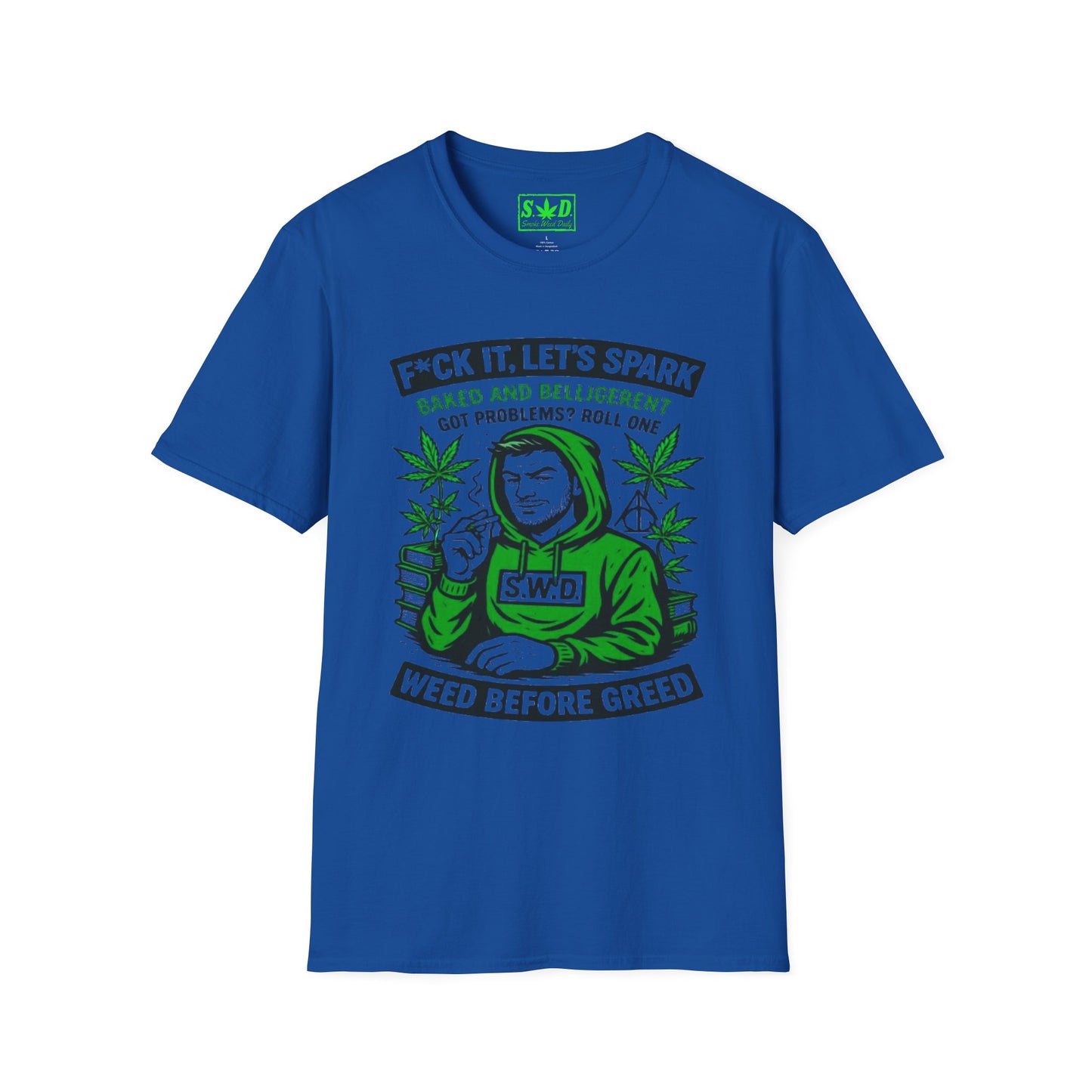 "Weed Before Greed"- SWD T-Shirt