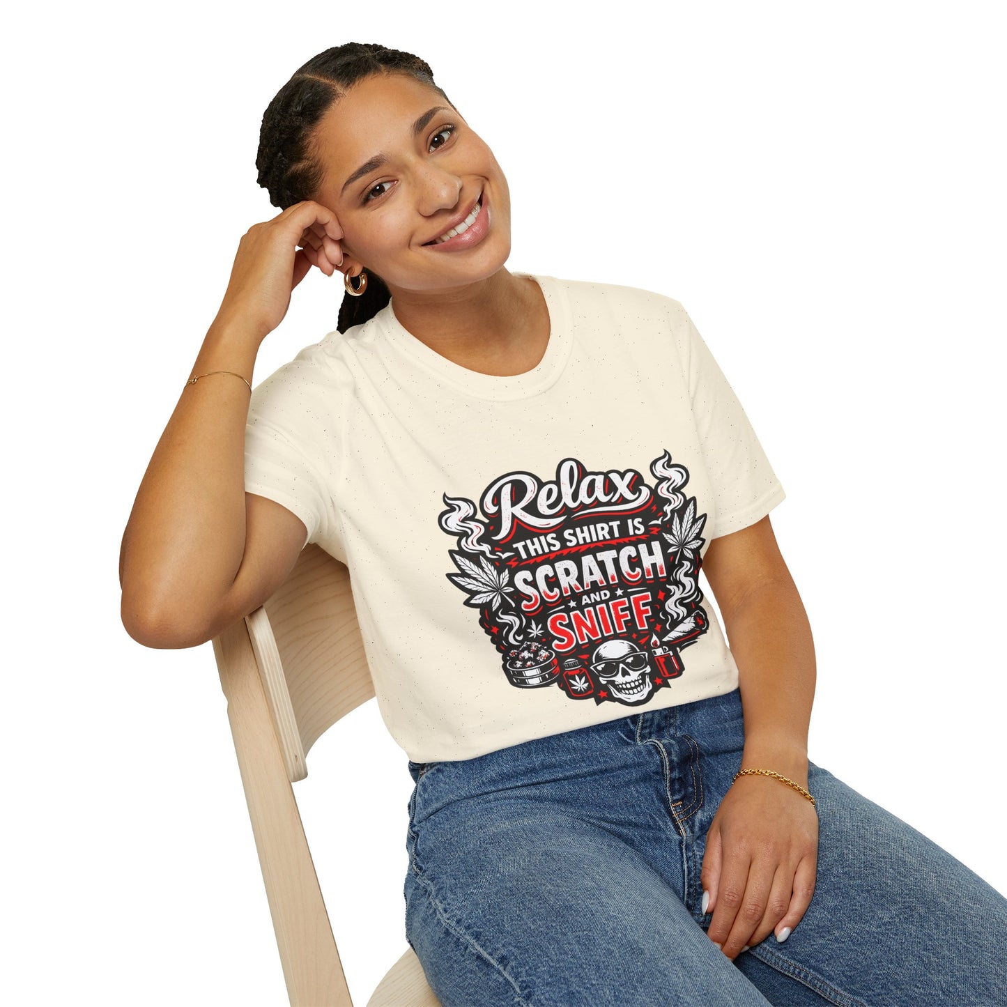 "Relax This Shirt Is Scratch & Sniff"- S.W.D. T- Shirt