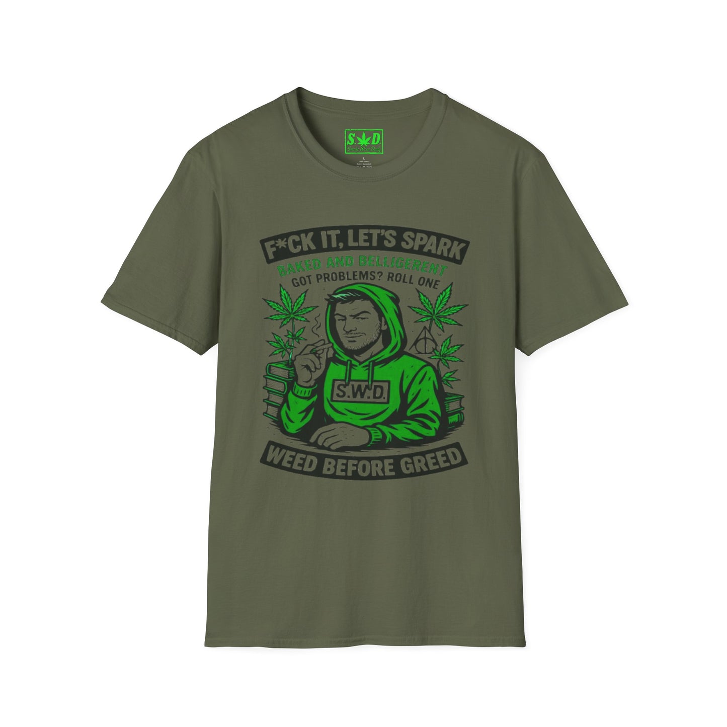 "Weed Before Greed"- SWD T-Shirt