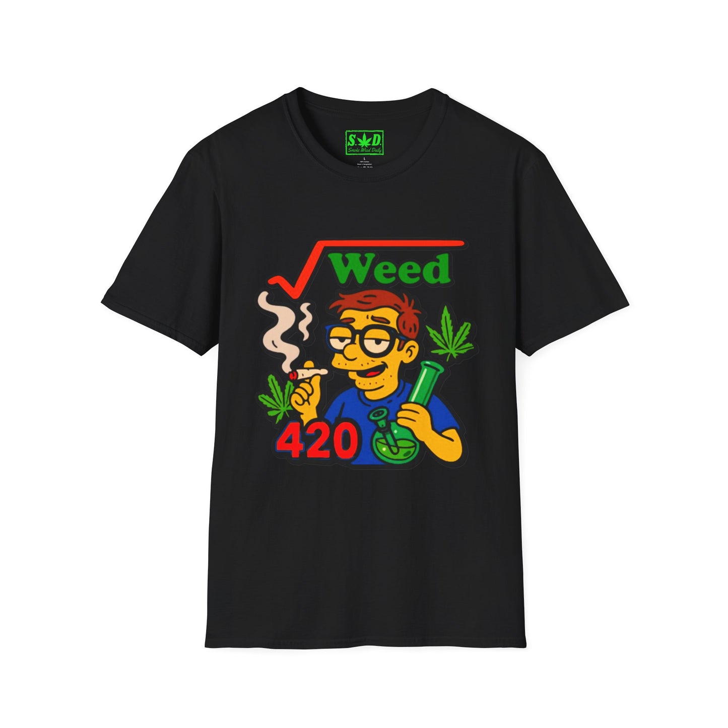 "Square Root of Weed=420"- S.W.D. T-Shirt