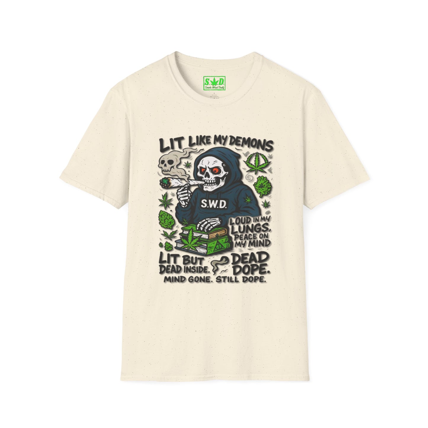 "Lit Like My Demons"- SWD T-Shirt