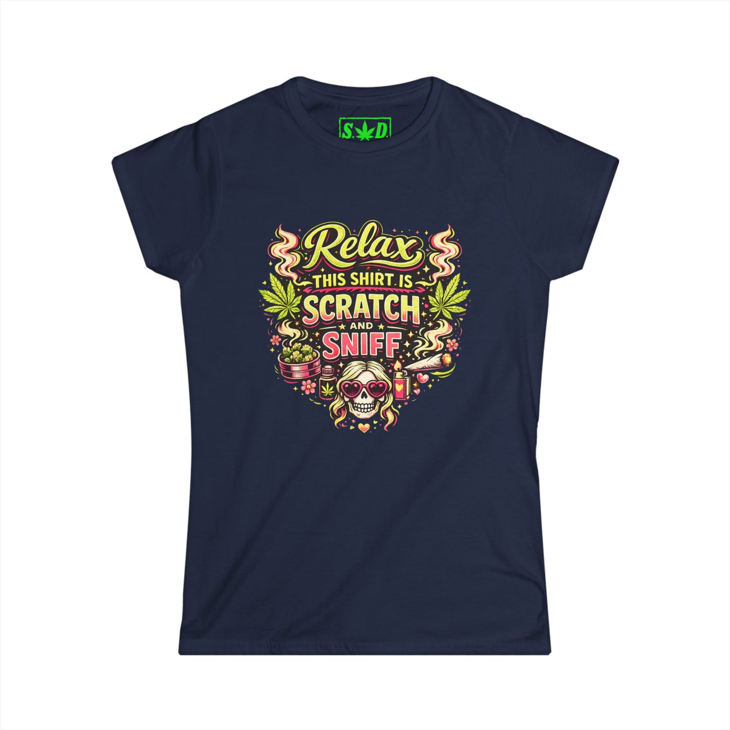 Relax This Shirt Is Scratch and Sniff- S.W.D. Graphic Tee (Women’s)