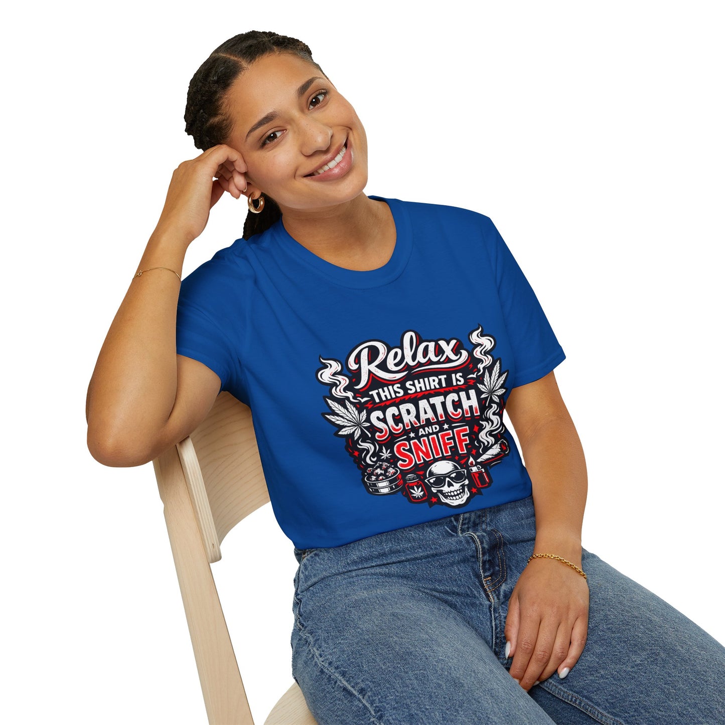 "Relax This Shirt Is Scratch & Sniff"- S.W.D. T- Shirt