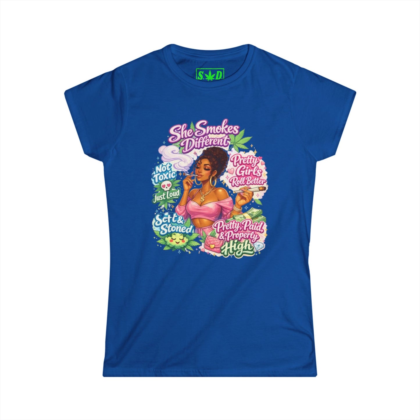 "She Smokes Different"- S.W.D. T-Shirt