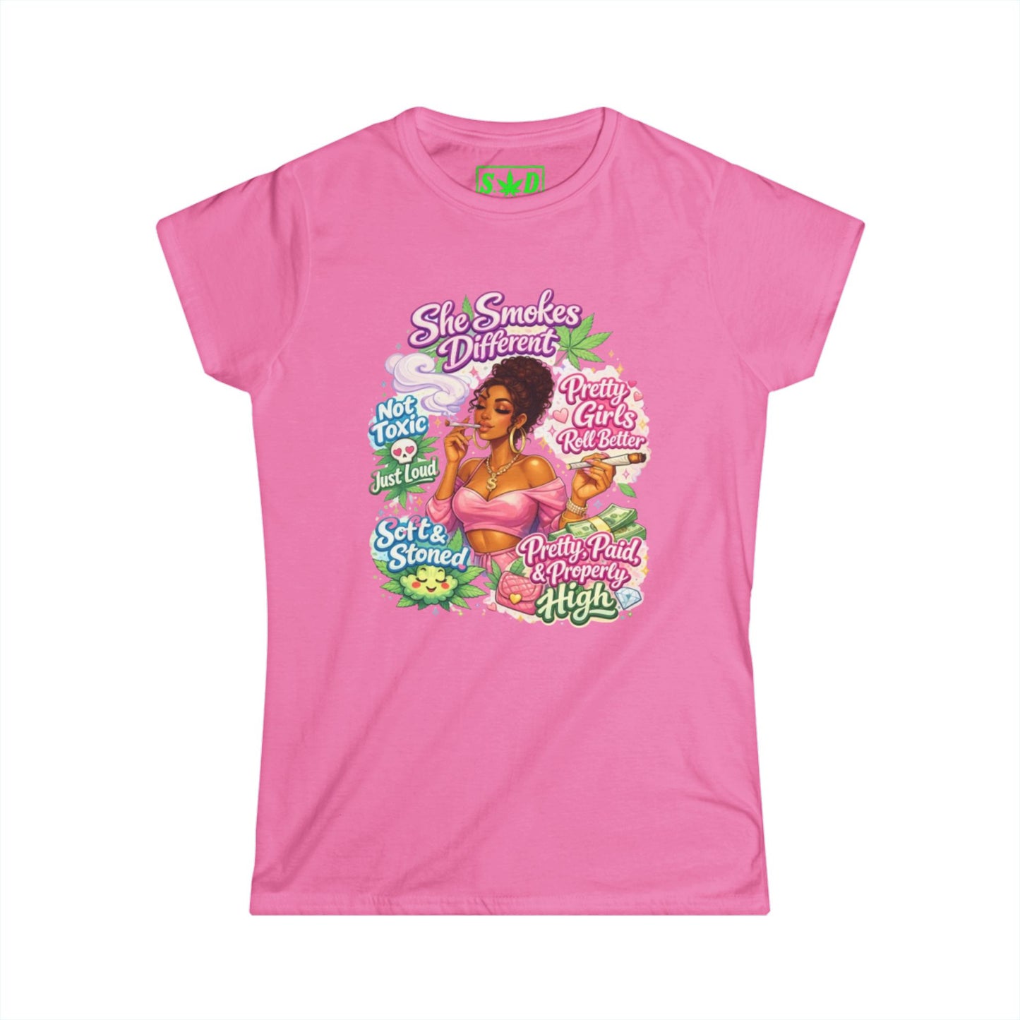 "She Smokes Different"- S.W.D. T-Shirt