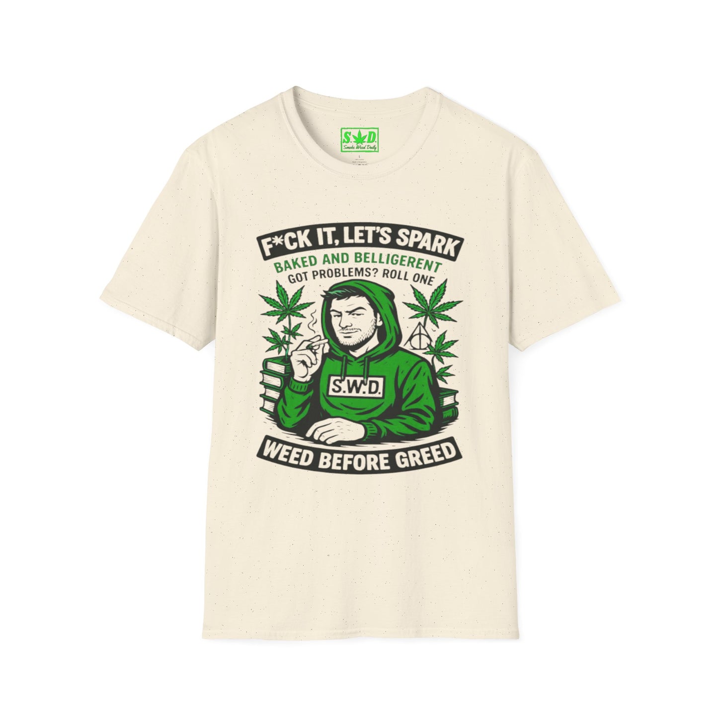 "Weed Before Greed"- SWD T-Shirt