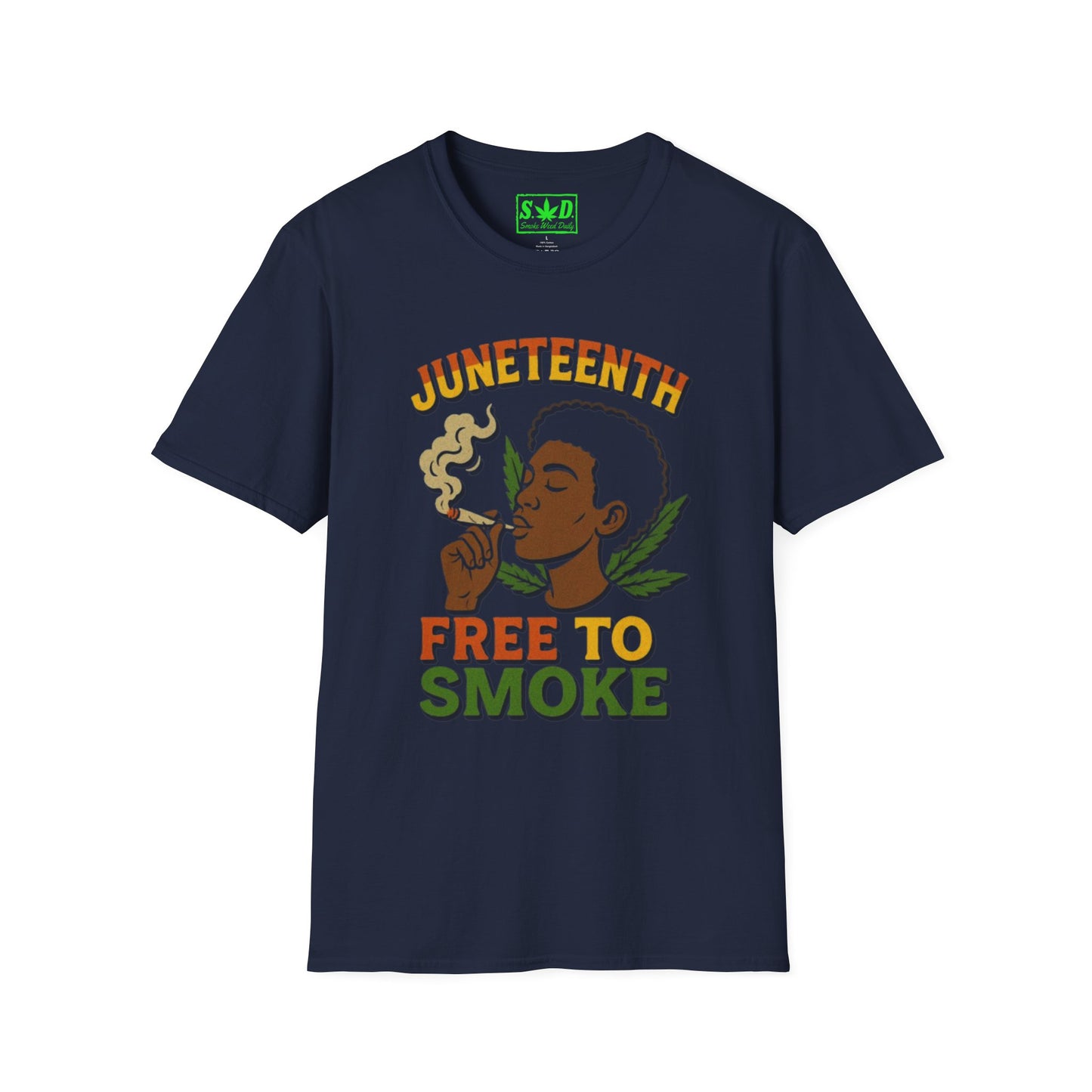 "Juneteenth, Free to Smoke"- SWD T-Shirt